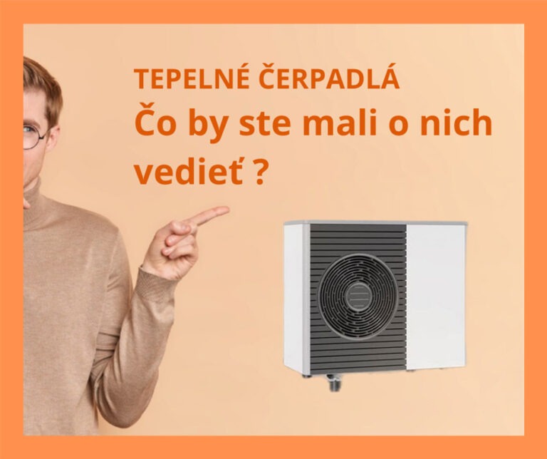 tepelne cerpadla co by ste mali vediet